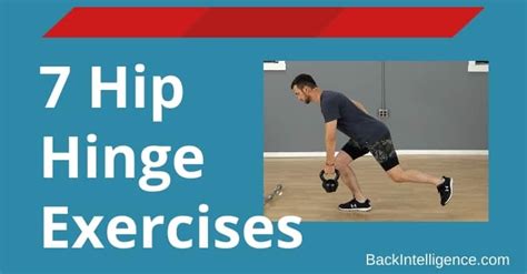 7 Hip Hinge Exercises Squats Deadlifts And More