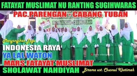 Mars Fatayat Muslimat Ya Lal Waton Sholawat Nahdiyah Indonesia
