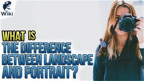 Because a lot of people can't tell the difference between the two. What Is The Difference Between Landscape And Portrait ...