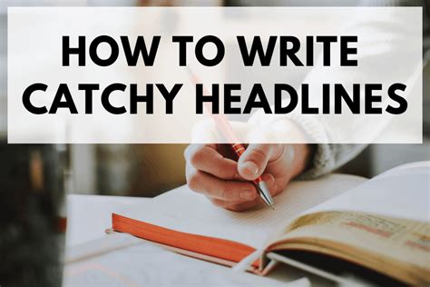 How Do You Write Catchy Headlines That Will Attract More People?