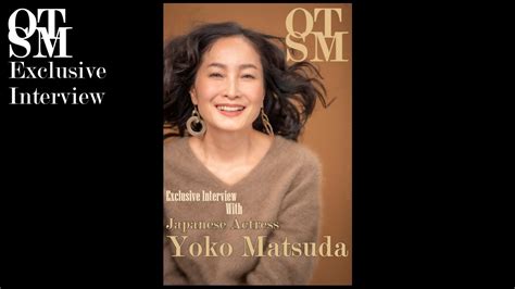 otsmagazine actress yoko matsuda plays leading role in short film hatsuiro youtube