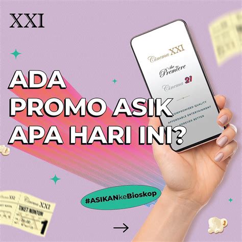 Cinema Xxi Hari Ini Siap Siap Nonton Di Xxi Dengan