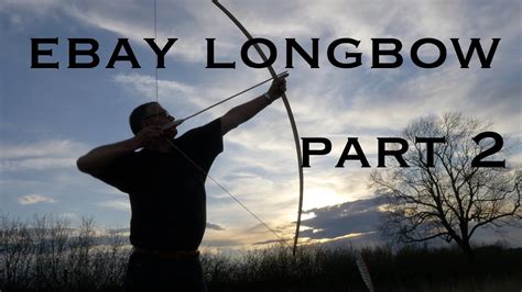 Best Way To Make Your First English Longbow A Beginner Learns How To