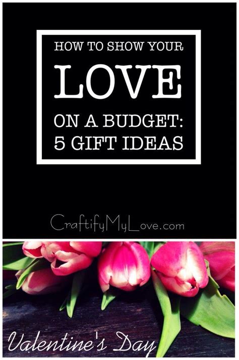 See more ideas about valentines, valentine day gifts, valentines diy. 5 LOW-Budget or NO-Budget Valentine's Day Gift Ideas ...