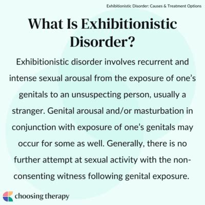 Exhibitionistic Disorder Causes Treatment Options