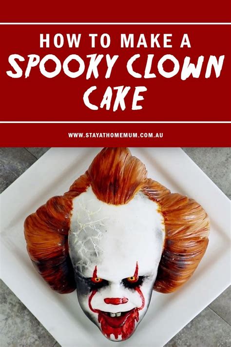 How To Make A Spooky Clown Cake Clown Cake Scary Cakes Movie Cakes