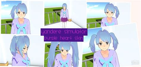 Purple Heart Skin Yandere Simulator By Xkawaiizzx On Deviantart