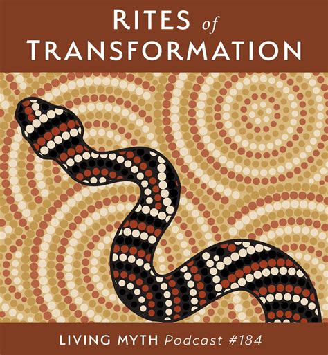 Living Myth Podcast 184 Rites Of Transformation — Michael Meade Mosaic Voices