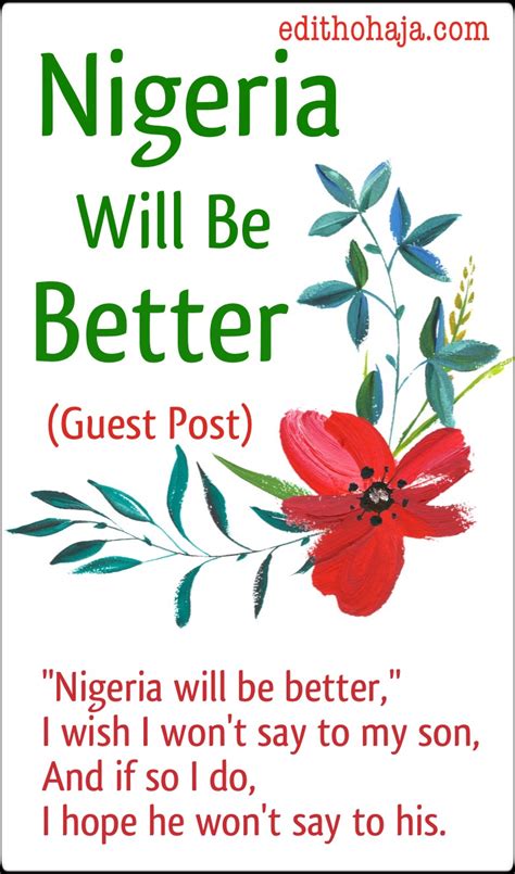 Nigeria Will Be Better By Oluwaseunfunmi Recluse Poem Edith Ohaja