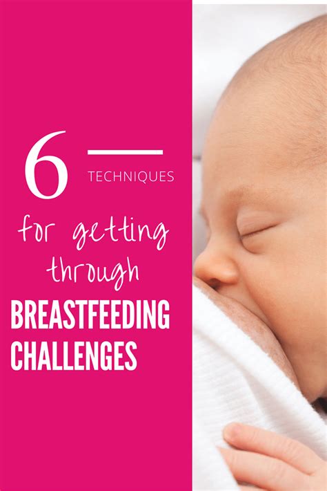 Learn 6 Techniques For Dealing With Breastfeeding Challenges When Your