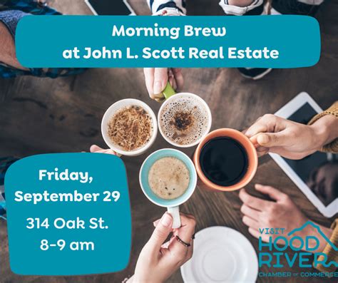 Morning Brew John L Scott Real Estate Visit Hood River