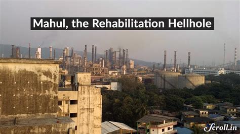 Mahul Mumbais Rehabilitation Hellhole Youtube