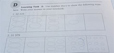 D Learning Task 2 Use Number Discs To Show The Fo Gauthmath
