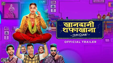 Khandaani Shafakhana Official Trailer Hit Ya Flop Movie World