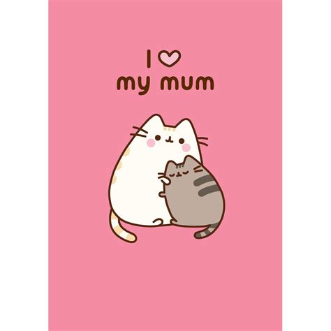 Pusheen Love My Mum Greetings Card Meowco Pusheen Valentines