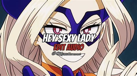 Hey Sexy Lady Hey Sexy Lady I Like Your Flow Shaggy Edit Audio