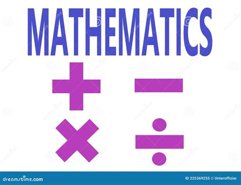 Mathematics With The Addition Subtraction Multiplication And Division