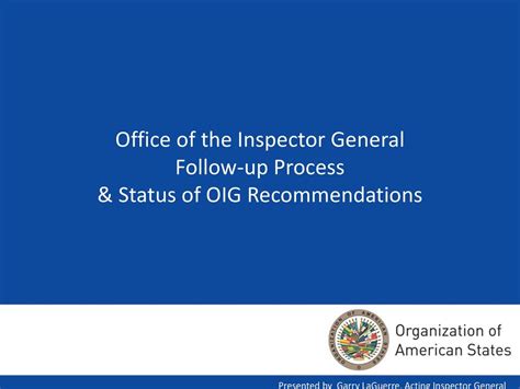 Office Of The Inspector General Follow Up Process And Status Of Oig
