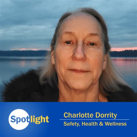 Seattle City Spotlight Charlotte Dorrity Director Of Safety Health
