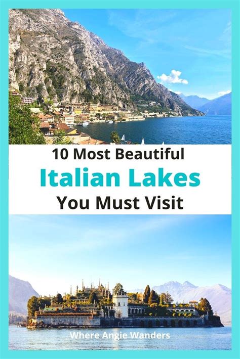 Top 10 Most Beautiful Lakes In Italy You Must Visit Where Angie