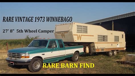 Winnebago Barn Find 1973 Winnebago 5th Wheel And Making A Light Kit To