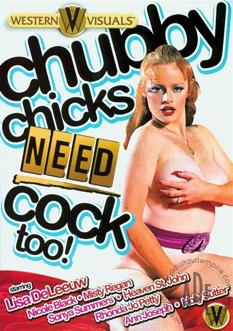 Chubby Chicks Need Cock Too Western Visuals Unlimited Streaming At