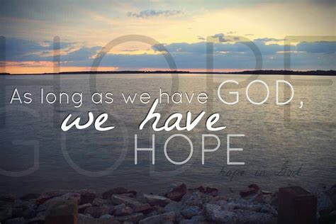 True Focus Hope In God Hope Quotes Hope Images