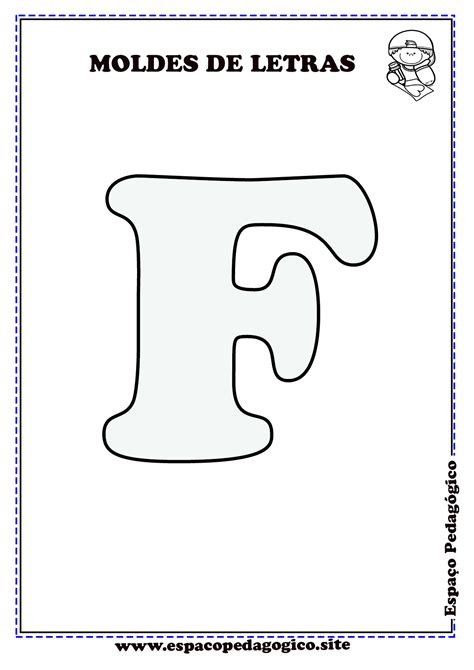 Moldes De Letras Do Alfabeto Para Imprimir Lindos EspaÇo PedagÓgico