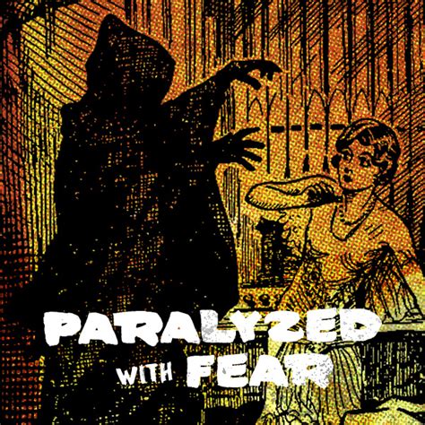 Paralyzed With Fear — Mix