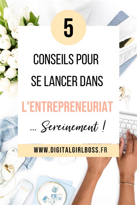 5 Conseils Pour Se Lancer Dans L Entrepreneuriat Artofit