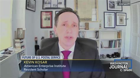 Kevin Kosar On Future Operations Of The Us Postal Service C
