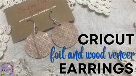💍cricut Tutorials How To Make Adorable Earrings With Cricut Foil