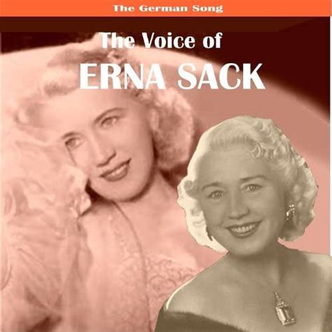 The German Song The Voice Of Erna Sack Erna Sack Digital Music