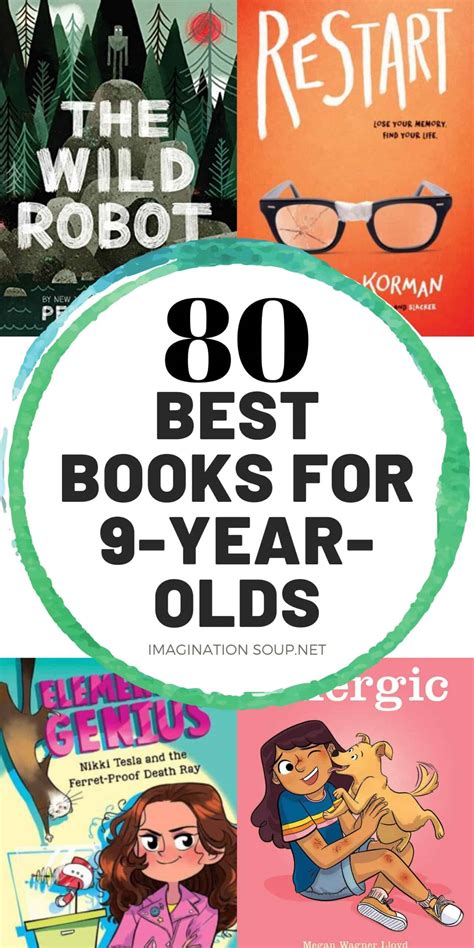Best Books For 9 Year Olds 4th Graders Imagination Soup