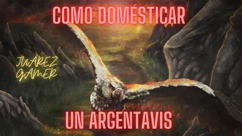 cómo domésticar un argentavis en ark Mobile fácil y rápido YouTube