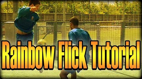 Football Tutorial How To Do The Rainbow Flick Easily In Game Match