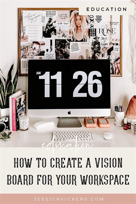 How To Create A Vision Board For Your Workspace Creating A Vision