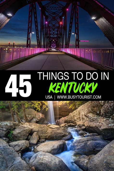 45 Best Things To Do & Places To Visit In Kentucky | Kentucky vacation