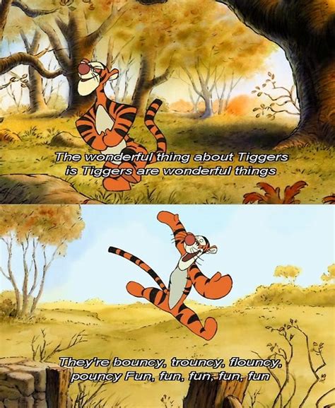 The Wonderful Thing About Tiggers Is Tiggers Are Wonderful Things Disney Funny Winnie The