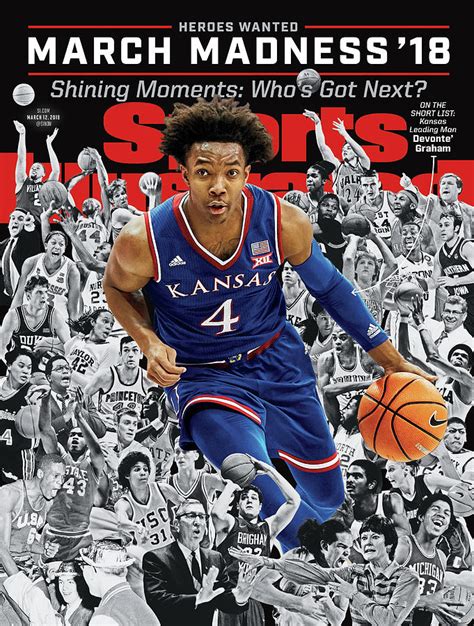 2018 March Madness College Basketball Preview Issue Sports Illustrated