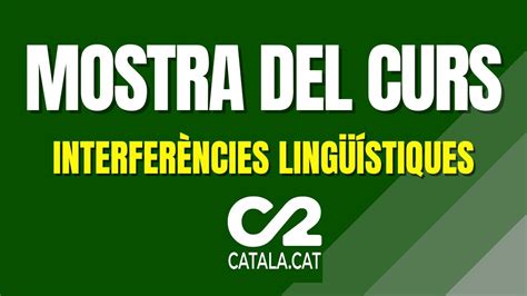Interferències Lingüístiques En Català Youtube
