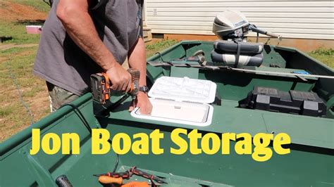 Jon Boat Modification Adding Storage Bins Youtube