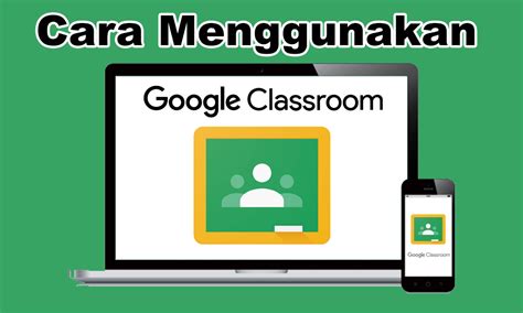 Apakah kamu sedang mencari informasi cara menggunakan google classroom untuk siswa? Cara Mudah Menggunakan Google Classroom • Inwepo