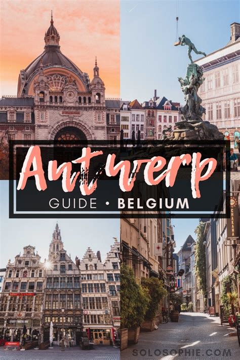 One Day In Antwerp Itinerary Best Things To Do In Antwerp Solosophie