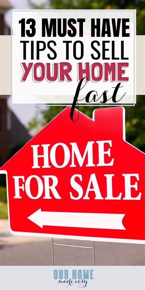 13 Tricks For How To Sell Your House Fast Things To Sell Sell Your