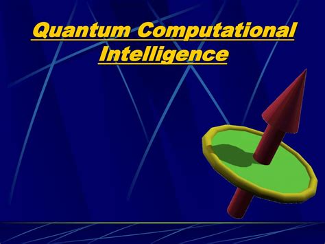 Ppt Quantum Computational Intelligence Powerpoint Presentation Free