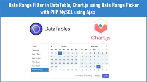 Date Range Filter In Datatables Chart Js Using Date Range Picker With Php Mysql Ajax Youtube