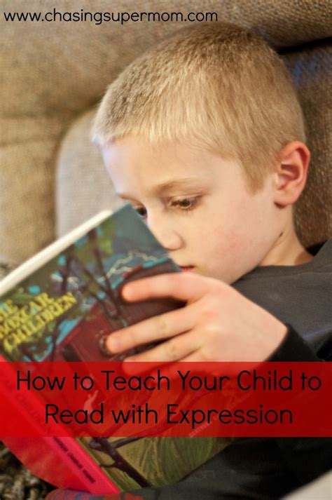 How to Help Your Child Read with Expression | Chasing Supermom