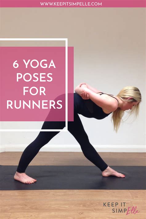 Yoga For Runners You Need These 6 Poses Keep It Simpelle How To