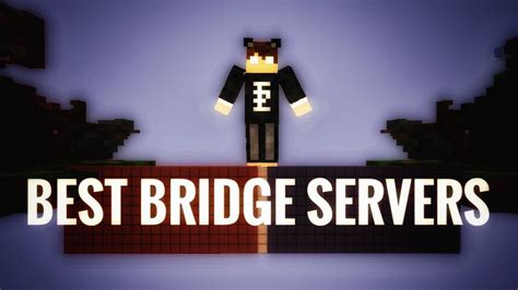Best Bridge Servers August 2022 Minecraft Bedrock Mcpe Youtube